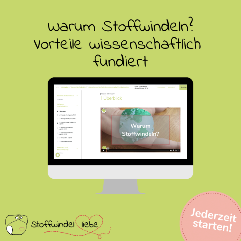 Onlinekurs "Warum Stoffwindeln?" - Vorteile von Stoffwindeln wissenschaftlich betrachtet